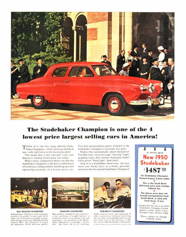 The Studebaker Champion is one of the 4 lowest price largest selling cars in America!