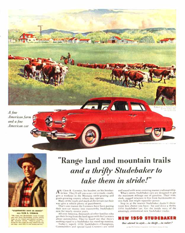 Range land and mountain trails and a thrifty Studebaker to take them in stride!