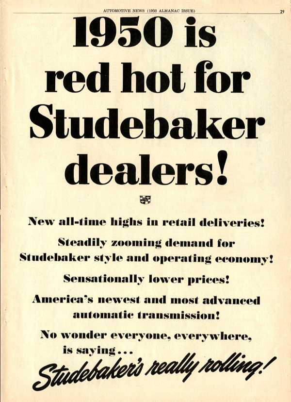 1950 is red hot for Studebaker Dealers!
