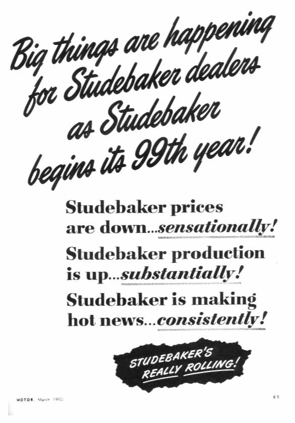 Big things are happening for Studebaker dealers as Studebaker begins its 99th year!