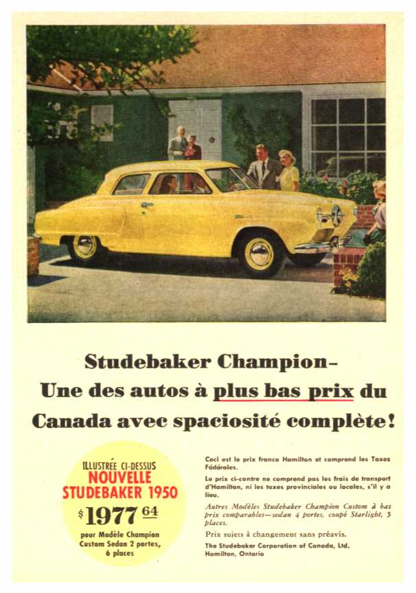 Studebaker Champion--Une des autos a plus bas prix du Canada avec spaciosite complete!
